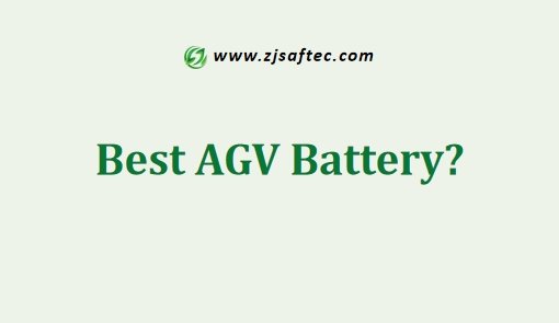 Best AGV Battery Type