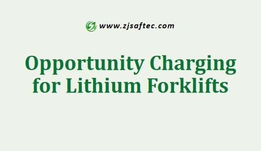 Opportunity Charging for Lithium Forklifts