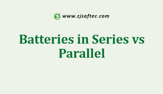 Batteries in Series vs Parallel
