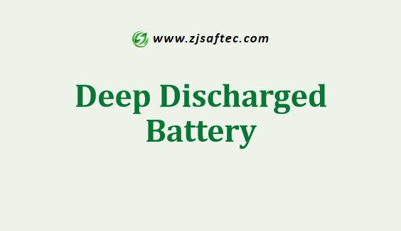 Deep Discharged Battery