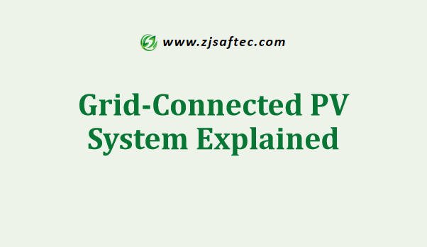 Grid-Connected PV System Explained