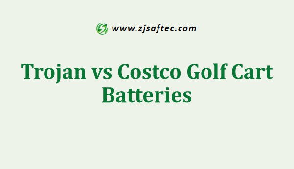 Trojan vs Costco Golf Cart Batteries