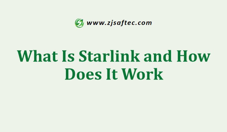 What Is Starlink and How Does It Work